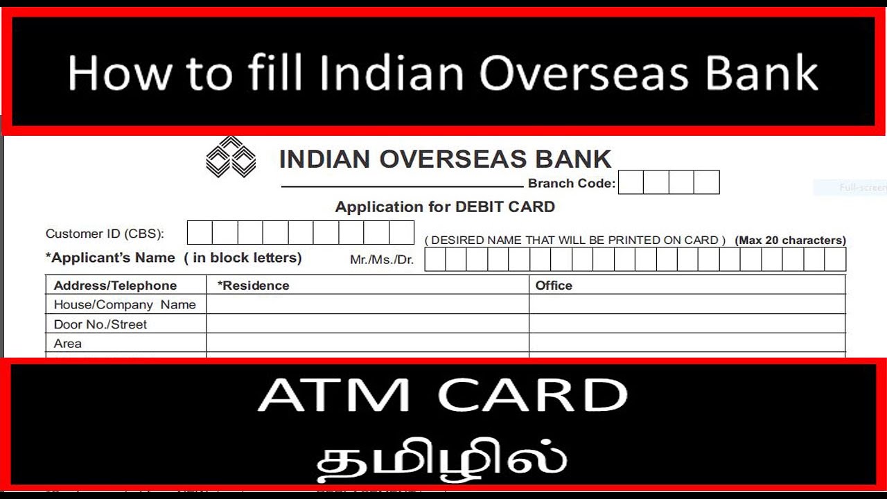 How to fill ATM Card application form in Tamil/ Indian Overseas Bank/ Ngl Tamil Education/ATM Debit