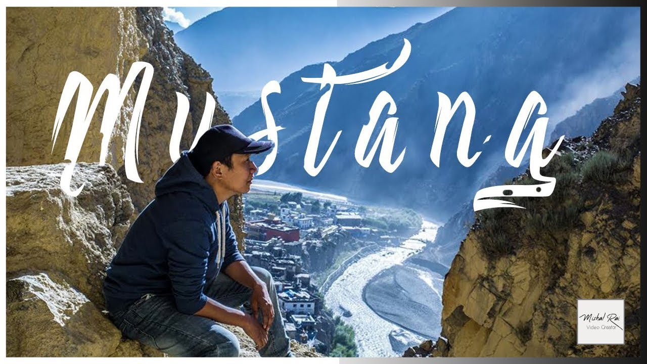 Mustang Nepal | Marpha, Jomsom, Kagbeni | Mishal Rai