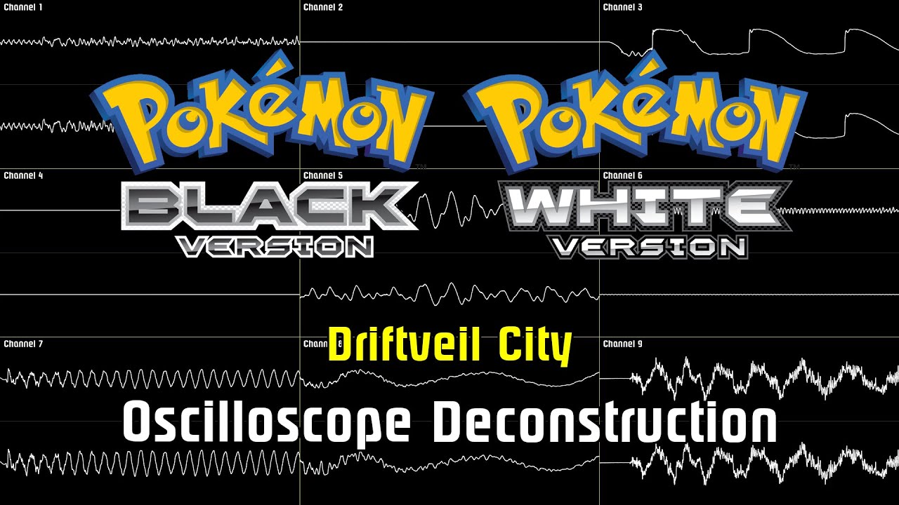 Pokémon Black & White - Driftveil City [Oscilloscope Deconstruction]
