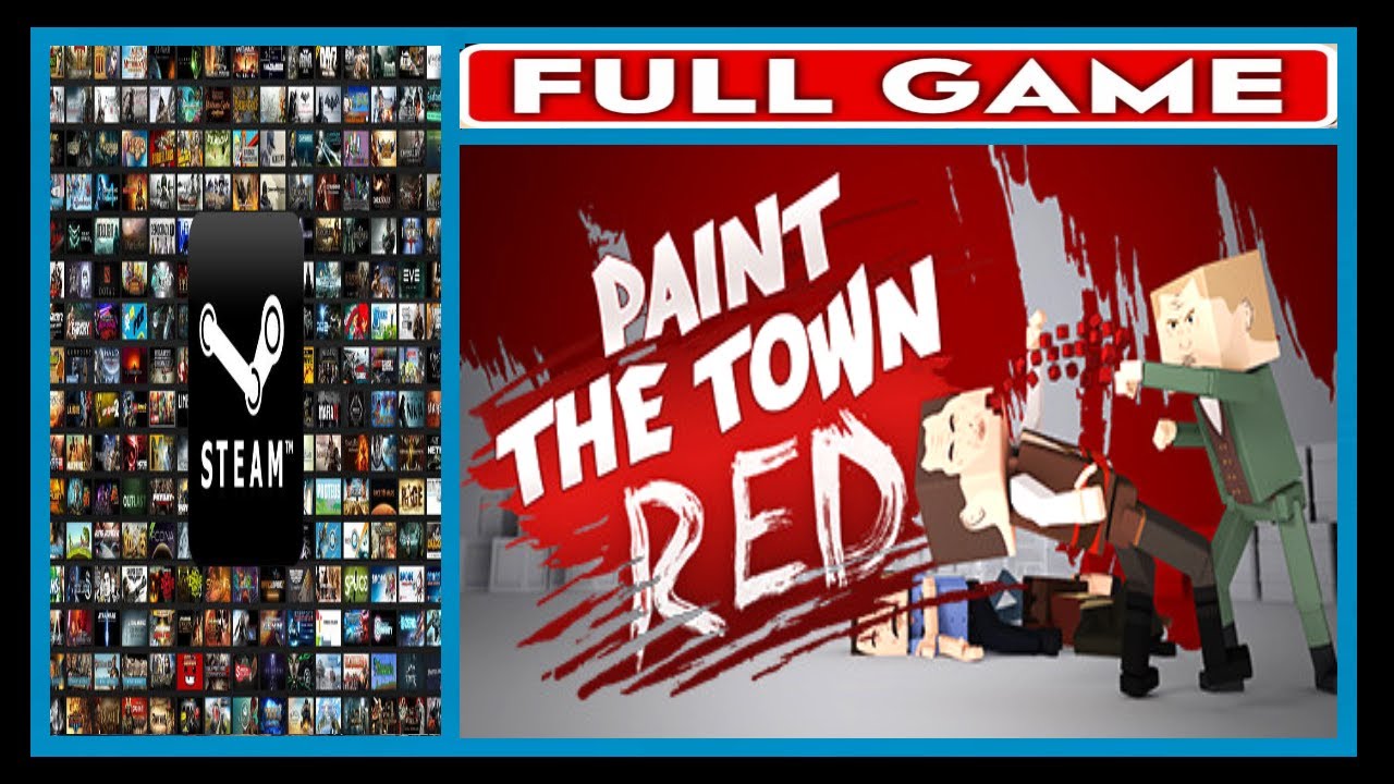 Paint The Town Red-Full Game / Scenario / PC Gameplay ( No Commentary ) Steam