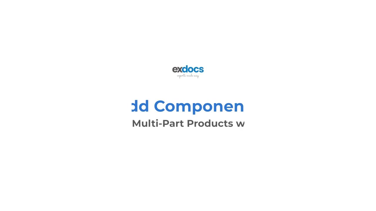 Add Components in ExDocs | Break Down Multi-Part Products with Precision