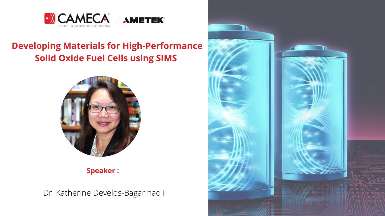 SIMS - For materials development of high-performance solid oxide fuel cells - Webinar