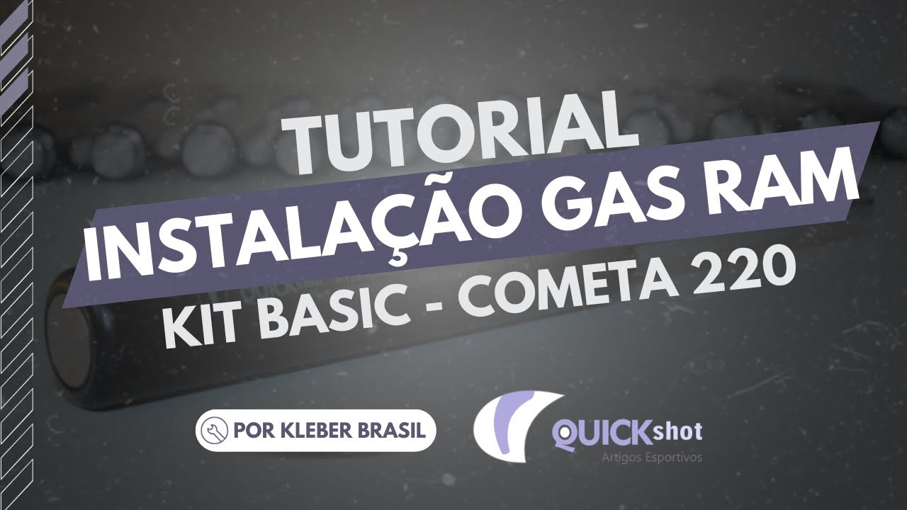 COMETA 220 Instalação Gas Ram (Nitro Piston) QUICKSHOT