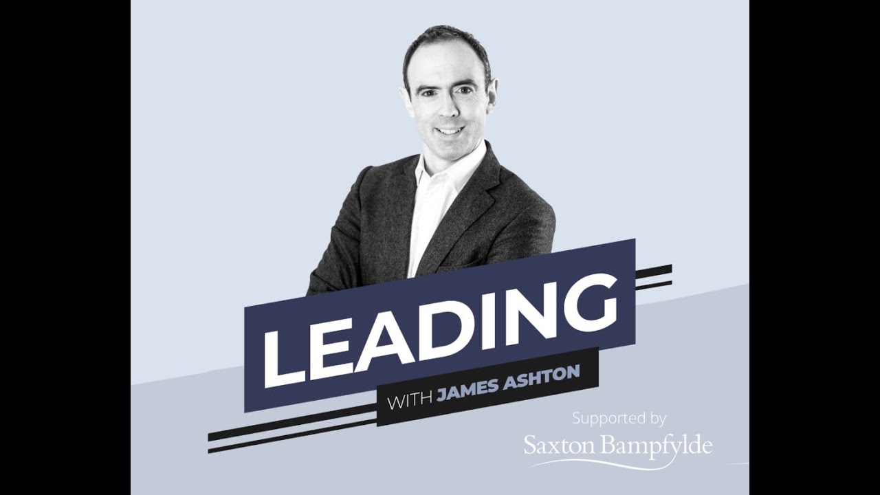 How Do Leaders Lead? - James Ashton