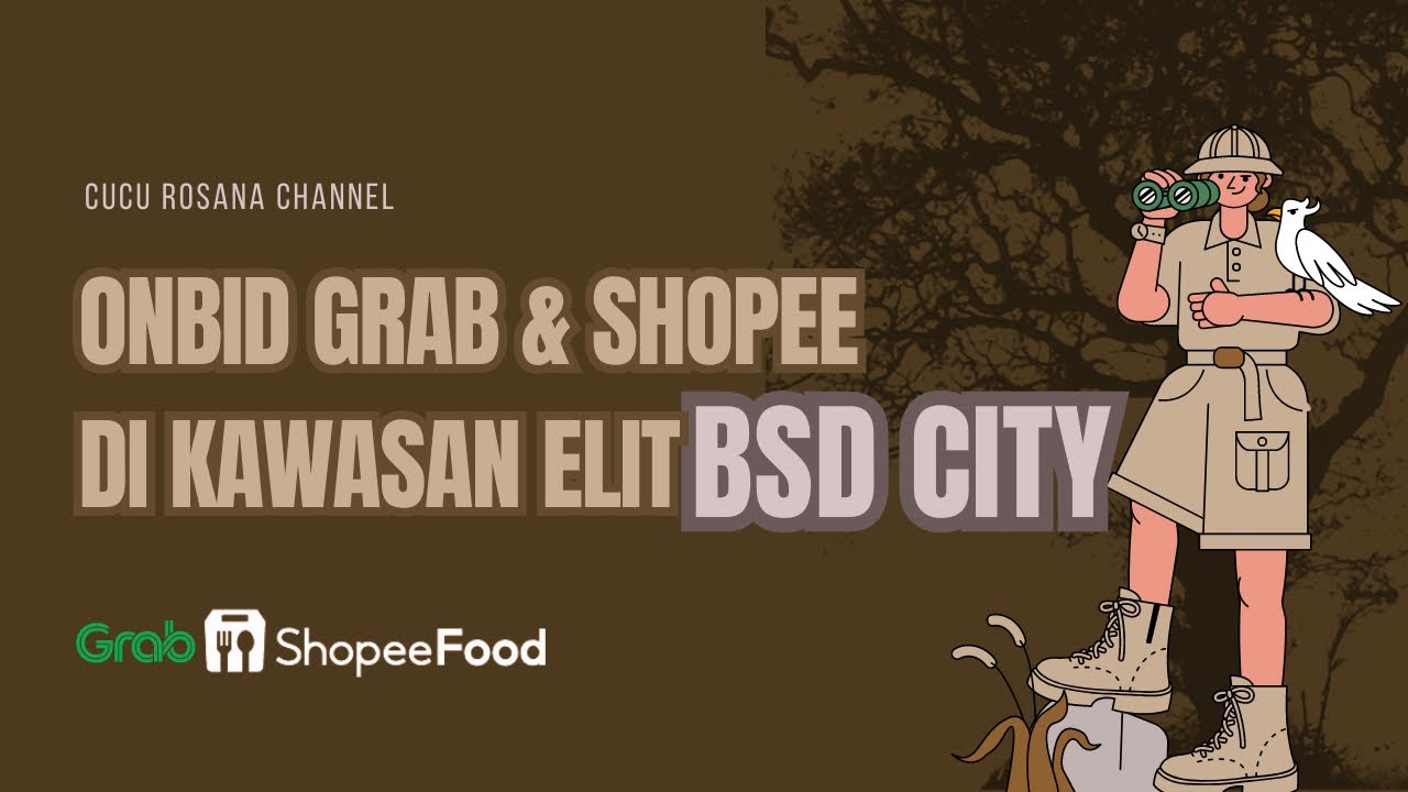 On Bid Akun Grab & Shopee di Kawasan Perumahan Elit BSD City