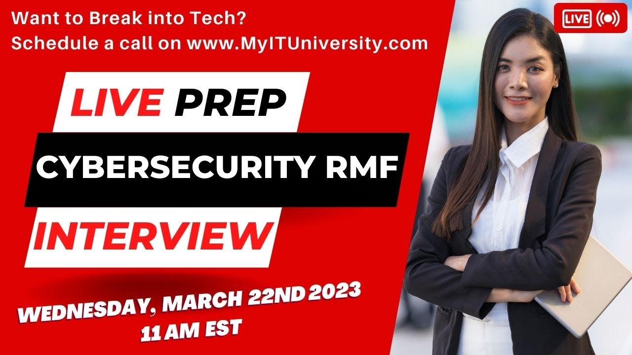 Live Interview Prep for Cybersecurity Role: Risk Management Framework (RMF)