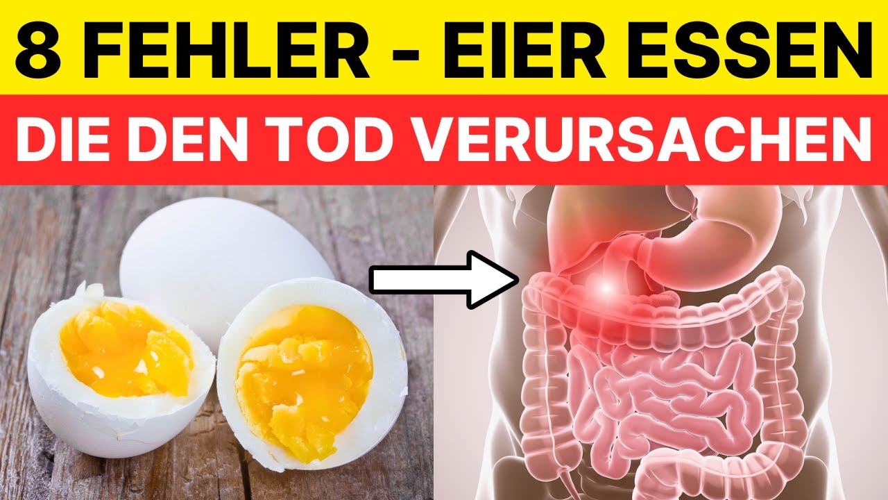 ACHTUNG! Mache nie wieder diese 8 Fehler beim Eieressen!