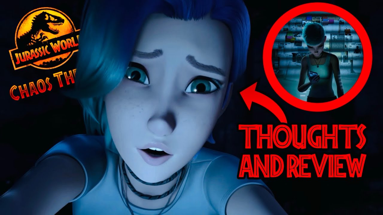 Jurassic World: Chaos Theory SEASON 1 | Thoughts and Review!