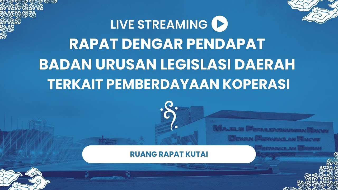 Rapat Dengar Pendapat BULD terkait Pemberdayaan Koperasi
