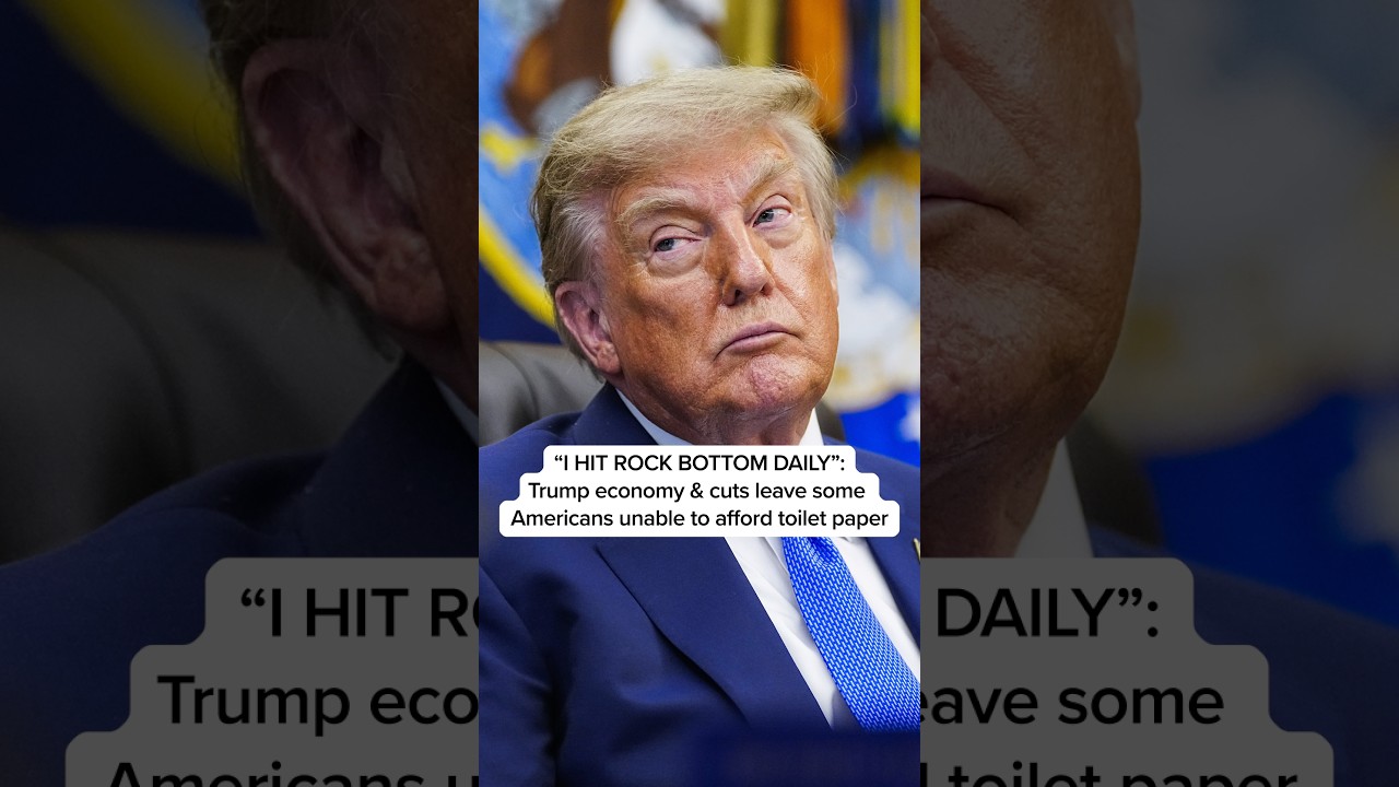'I HIT ROCK BOTTOM DAILY': Trump economy & cuts leave some Americans unable to afford toilet paper