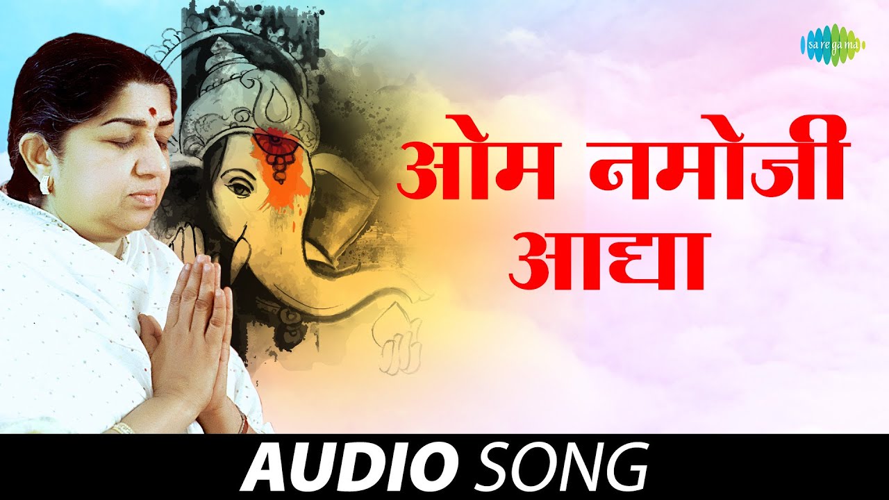 Om Namoji Aadya (Commentary) | ओम नमोजी आद्य | Dhyaneshwar Mauli Lata Mangeshkar | Marathi Songs