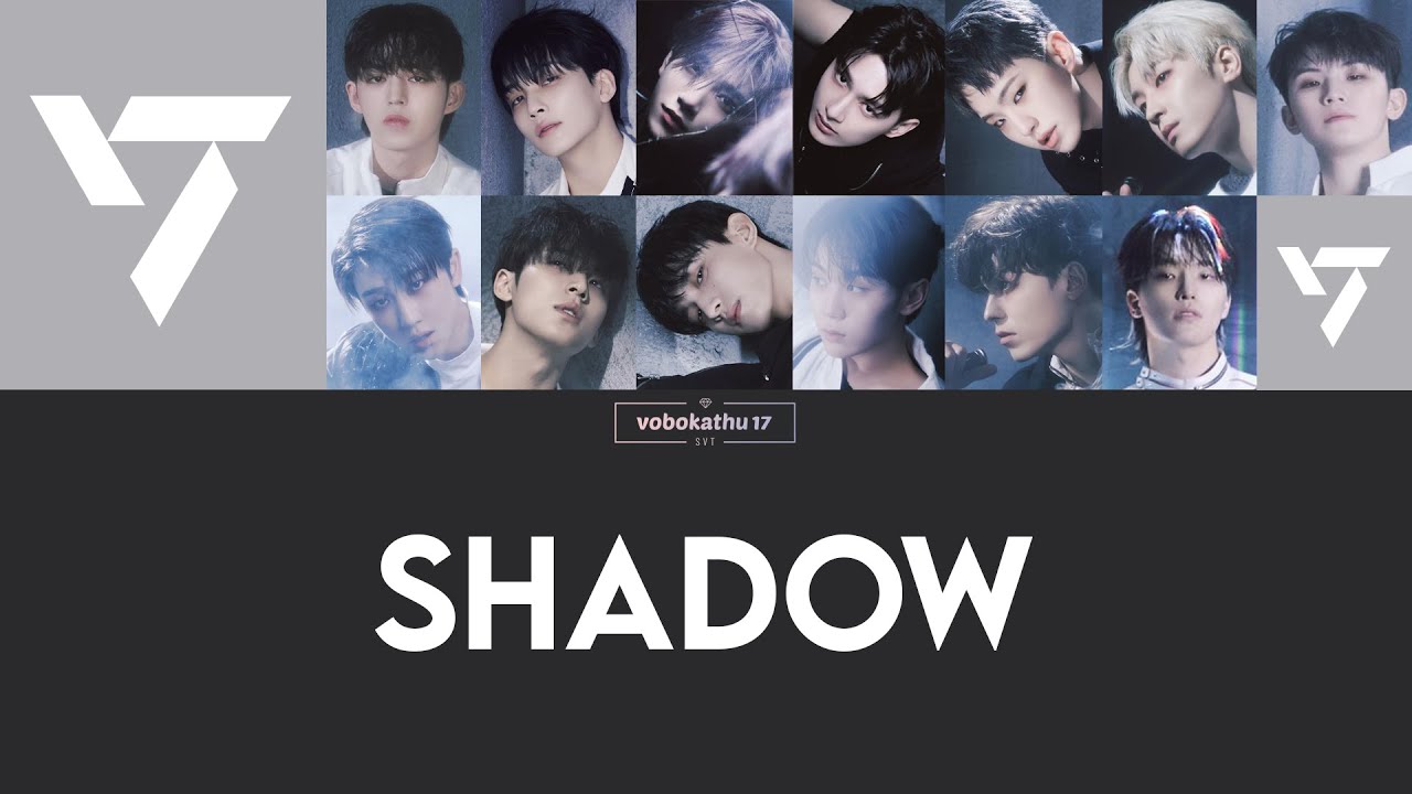 [Sub. Español] SEVENTEEN - Shadow