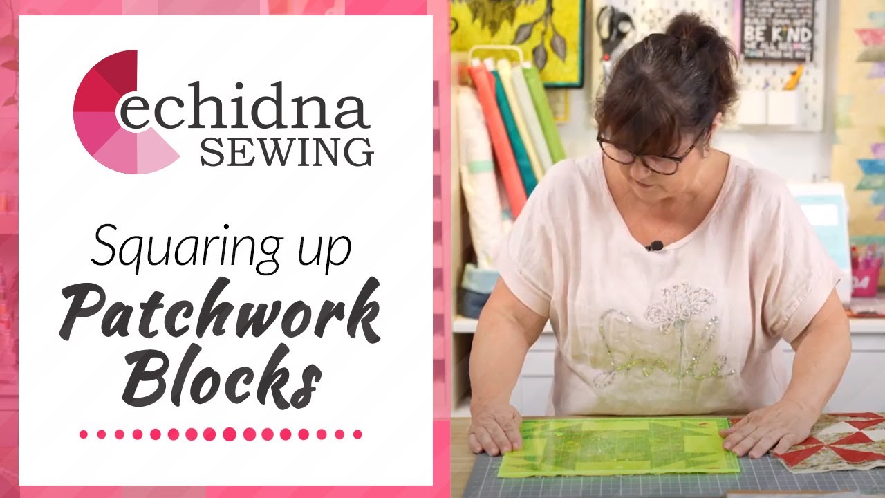 Выравнивание блоков пэчворка | Echidna Sewing