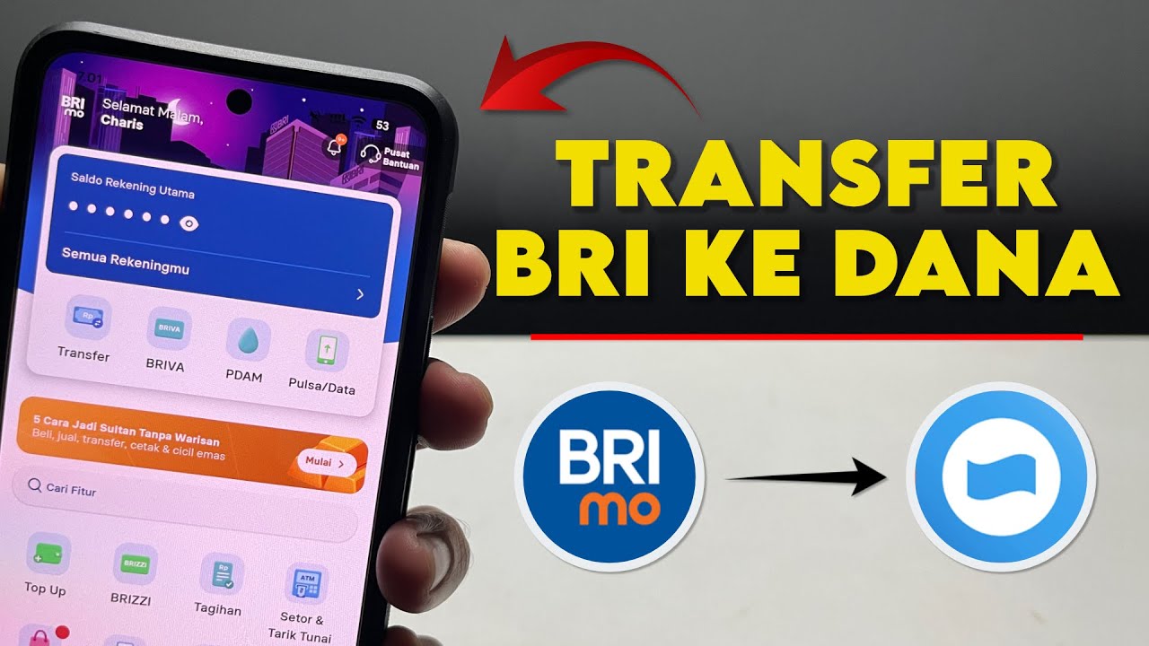 Cara Transfer BRI ke DANA Terbaru - Cara Isi Saldo DANA Lewat BRImo