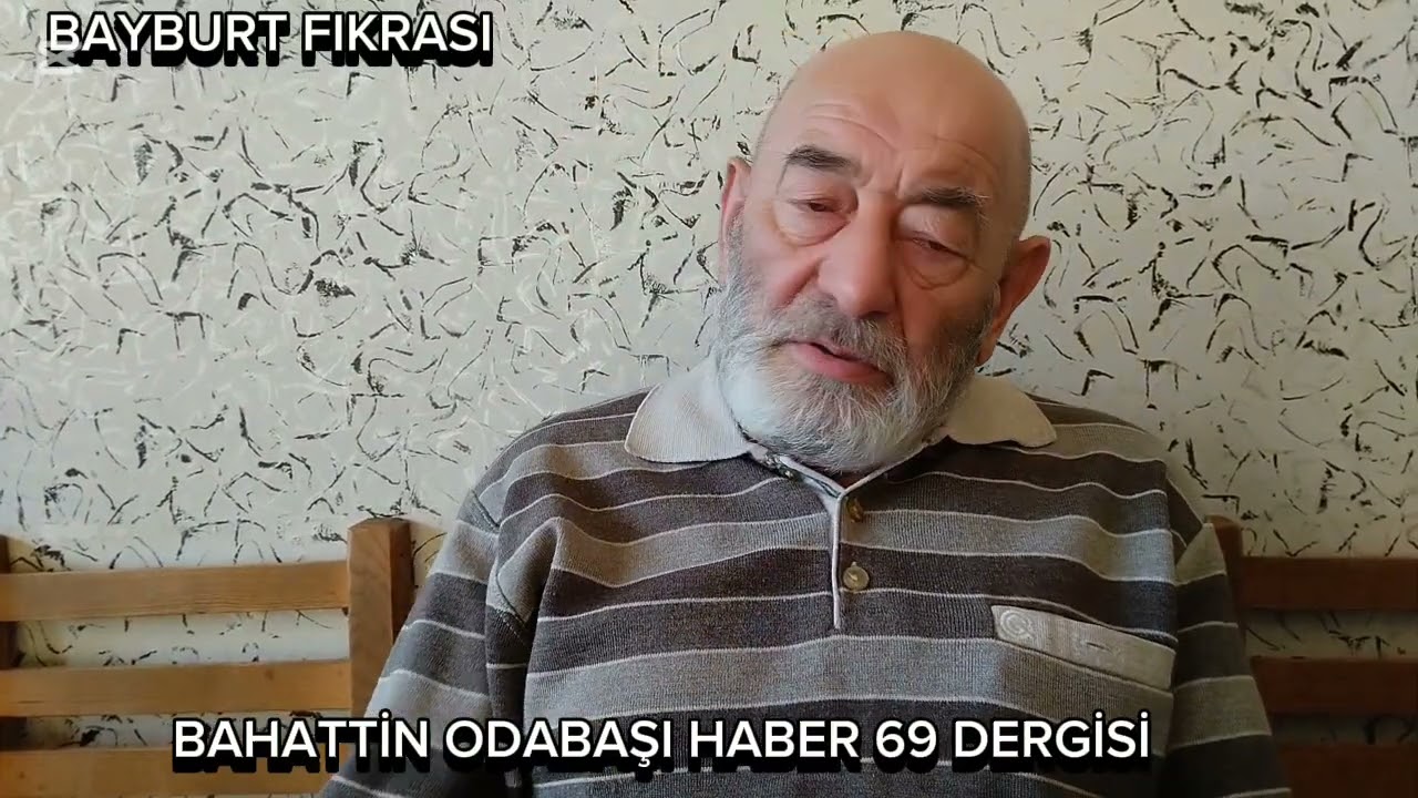 HAKKI İŞAŞIR ABİMİZDEN BİR BAYBURT FIKRASI