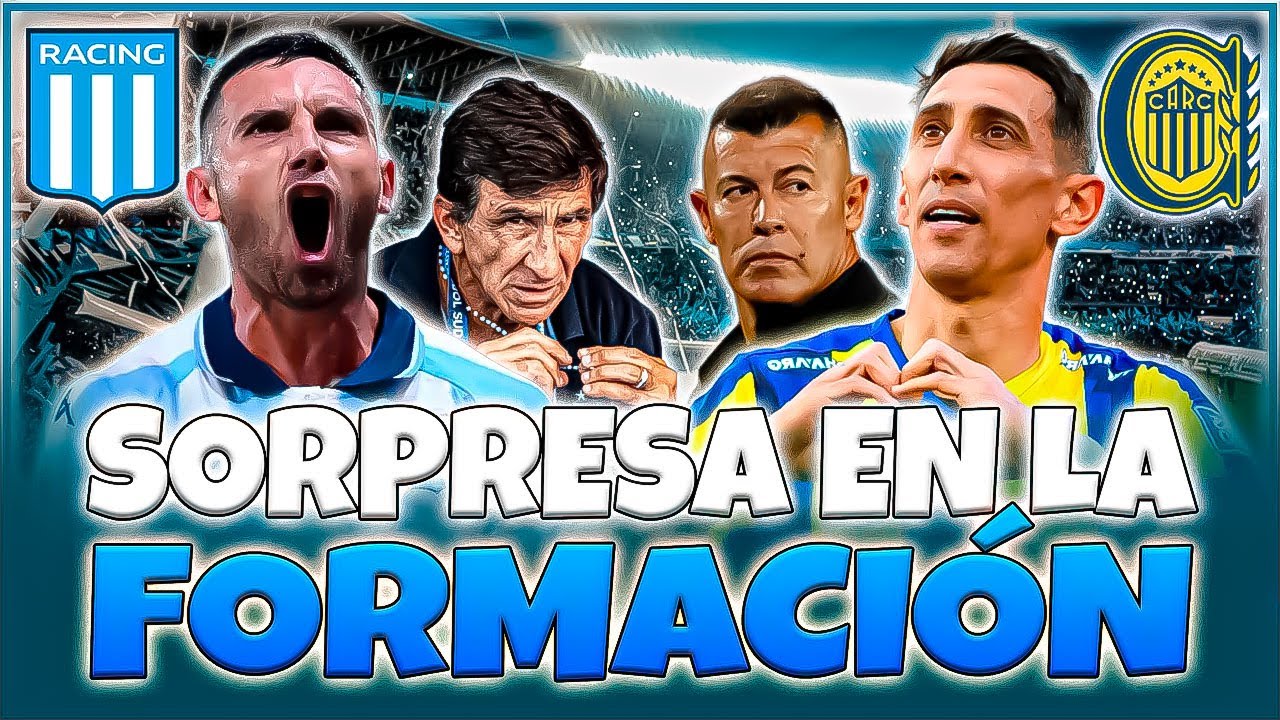 RACING vs ROSARIO CENTRAL: BOMBA en la FORMACIÓN y VAN por el ÚLTIMO REFUERZO en el MERCADO DE PASES