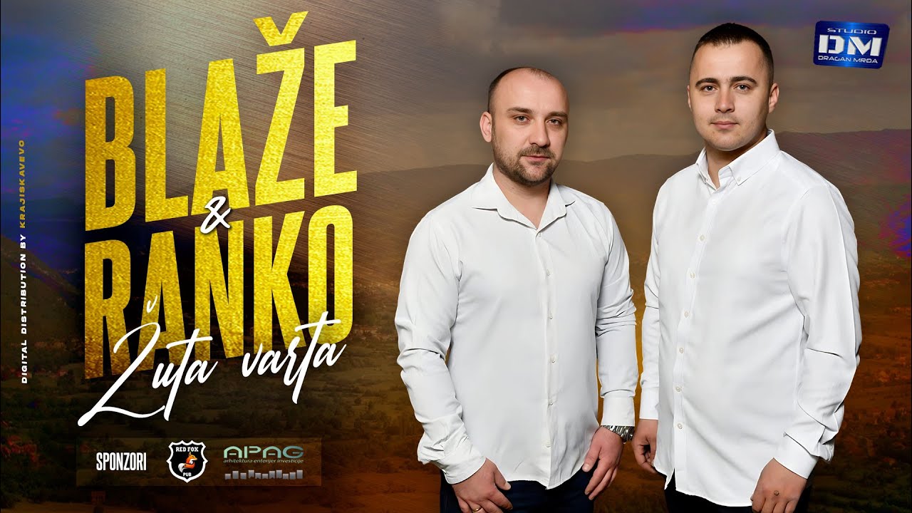 Blaže i Ranko - Žuta varta - (Official Audio 2024)