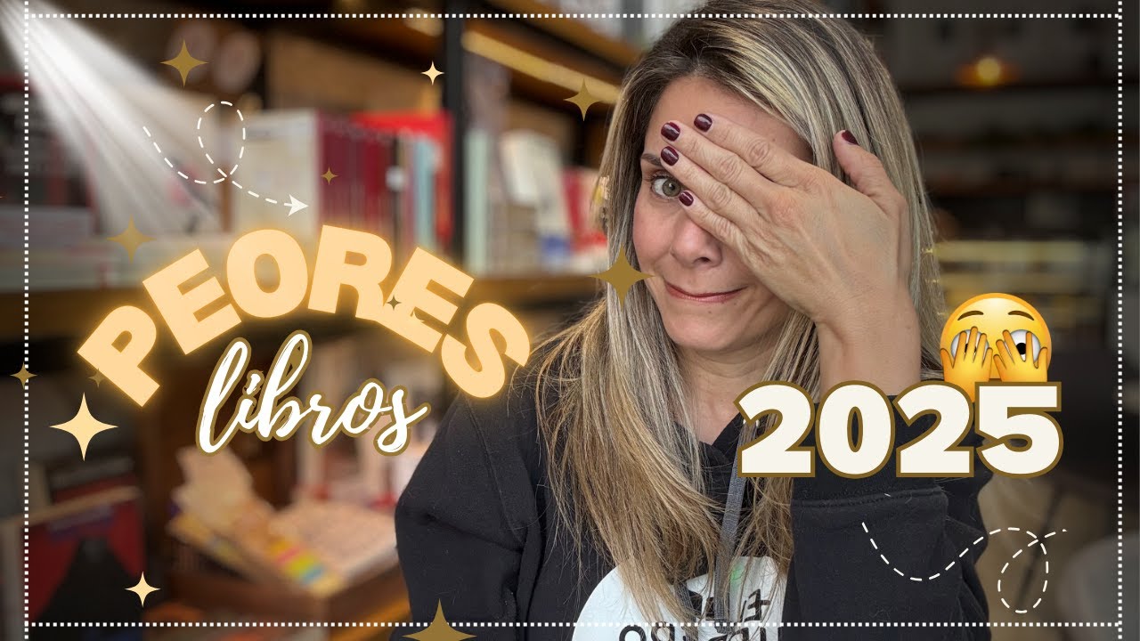 LOS LIBROS QUE NO ME GUSTARON DE ESTE 2025 // ELdV