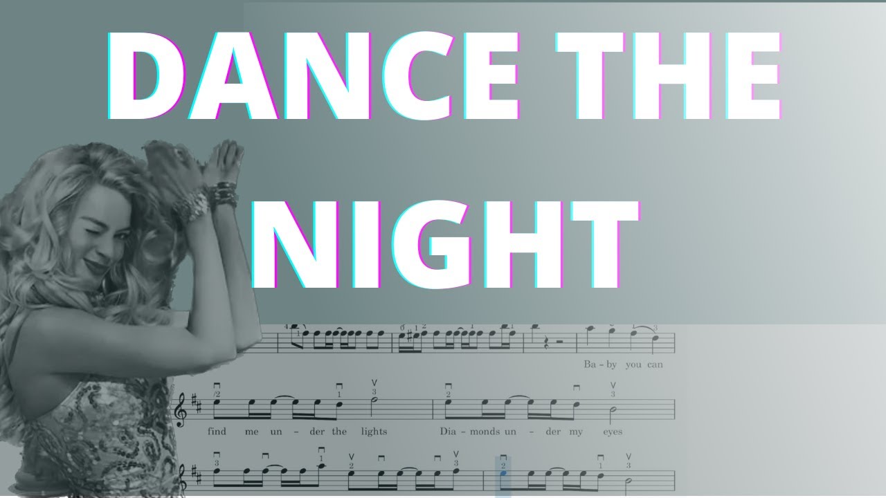Dua Lipa  | Dance The Night I Real Violin Plays I Sheet Music Tutorial