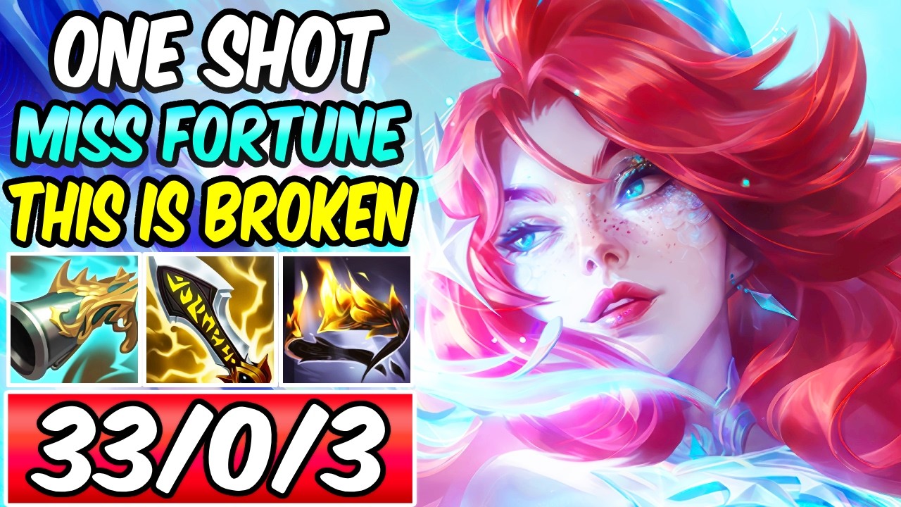 *33 KILLS* BUFFED MISS FORTUNE IS THE STRONGEST ADC! ONE SHOT Best Build & Runes | League of Legends
