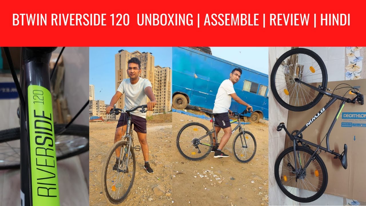 Riverside 120 | Best hybrid bike | Btwin |  Unboxing | Assemble |  Review | Hindi  | Decathlon cycle
