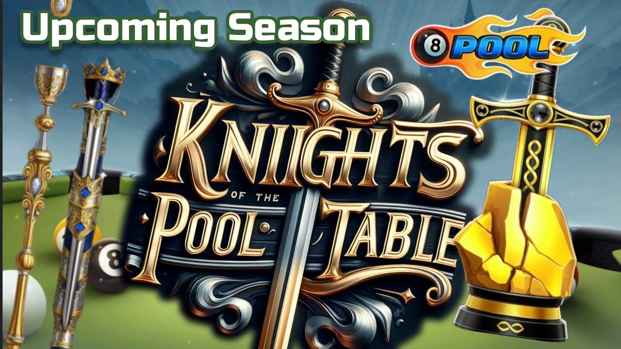 Knights of the Pool Table 8 Ball Pool Next Season