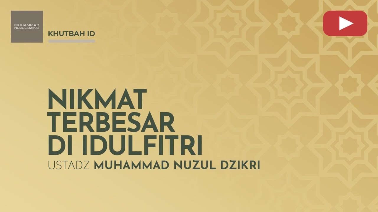 KHUTBAH IDULFITRI 1447H | Ustadz Muhammad Nuzul Dzikri