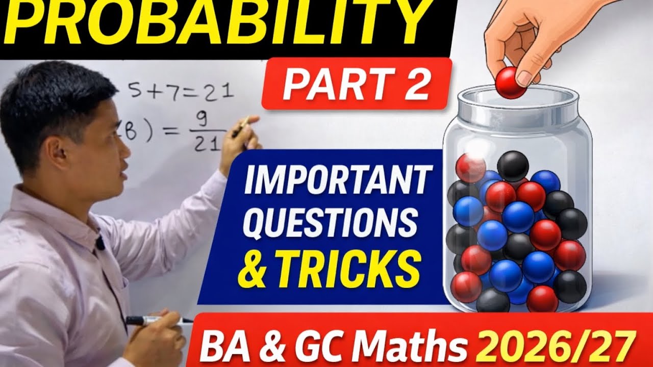 Probability Tricks & Important Questions | BA & GC Maths | Part 2 #bgn 