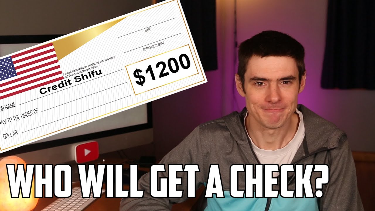 $1200 Stimulus Checks: How to know if YOU will get one + How much