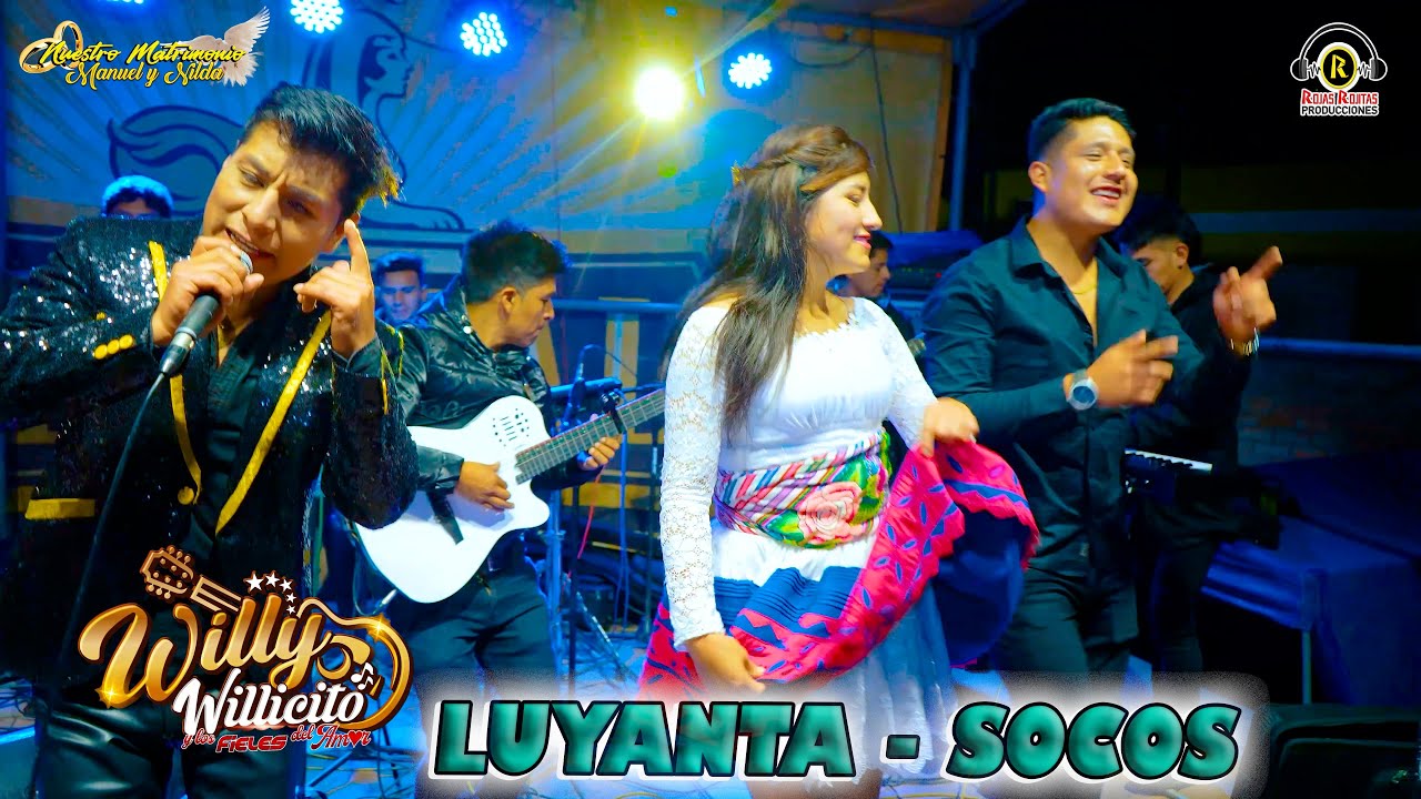WILLY WILLICITO CONCIERTO 2024 ⏩MIX HUAYNOS ⏪ EN LUYANTA  - SOCOS - AYACUCHO