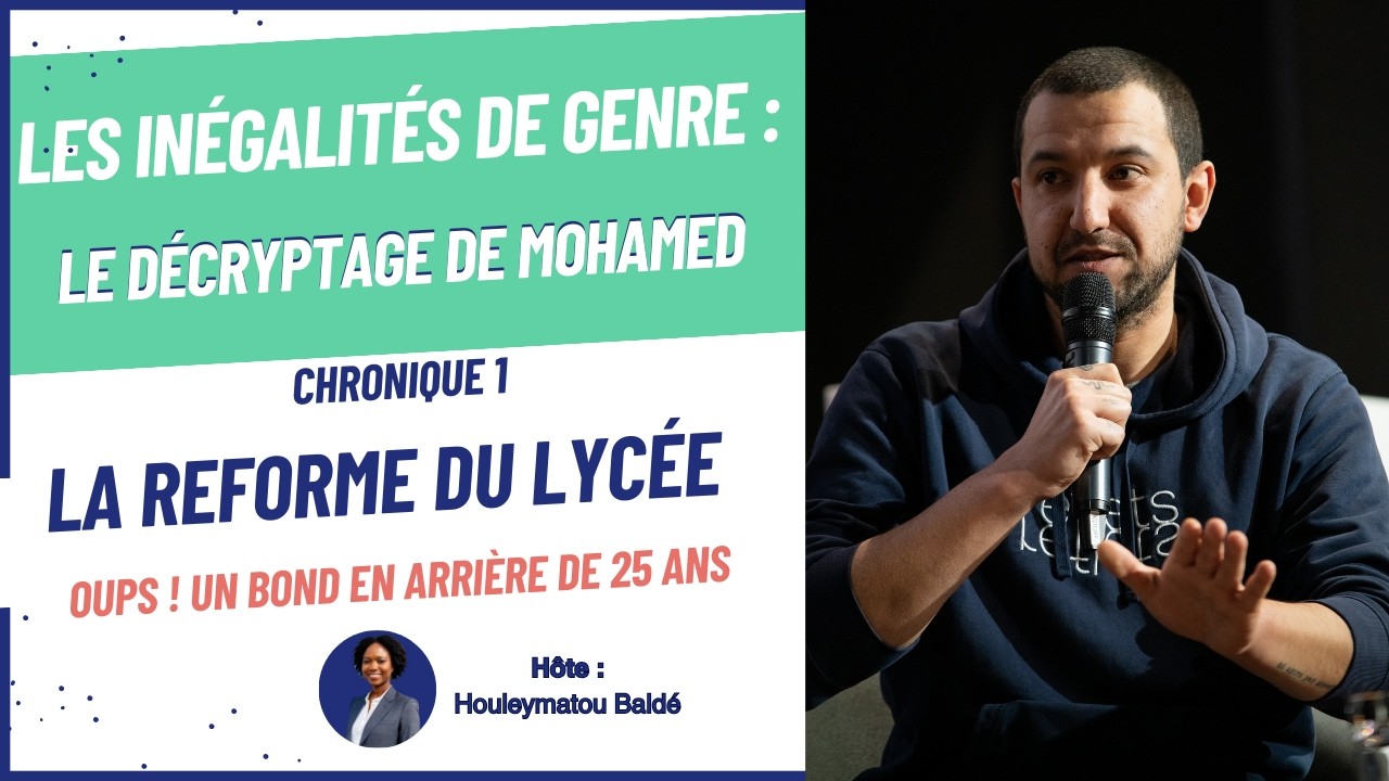 Quelles conséquences de la réforme du lycée (Blanquer) sur l'égalité des genres (Mohamed Nassiri)