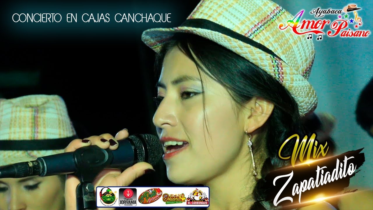 MIX ZAPATEADITO- Amor Paisano/ CONCIERTO HUANCABAMBA