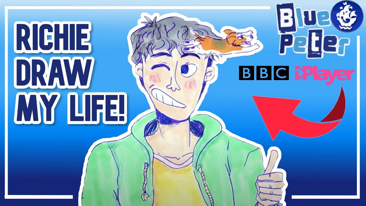 DRAW MY LIFE | RICHIE DRISS | BLUE PETER