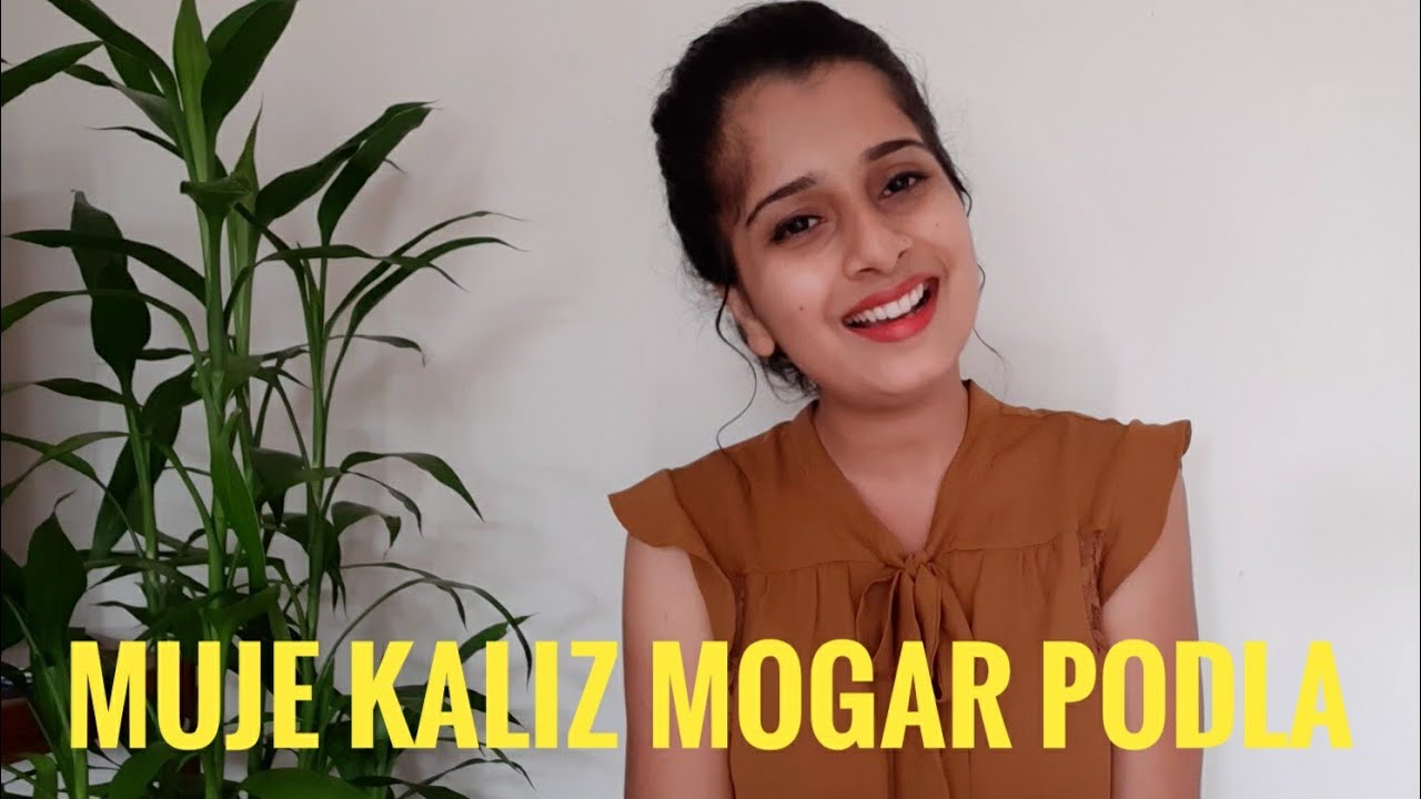 Muje Kaliz Mogar Podla Raw Cover with Lyrics | Riya Dsouza