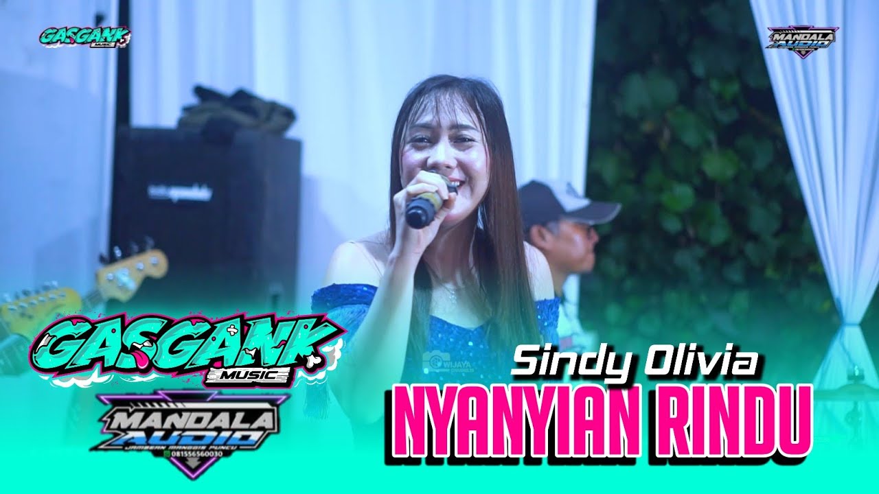NYANYIAN RINDU - SINDY OLIVIA - GASGANK MUSIC || Pranggang Plosoklaten Kediri