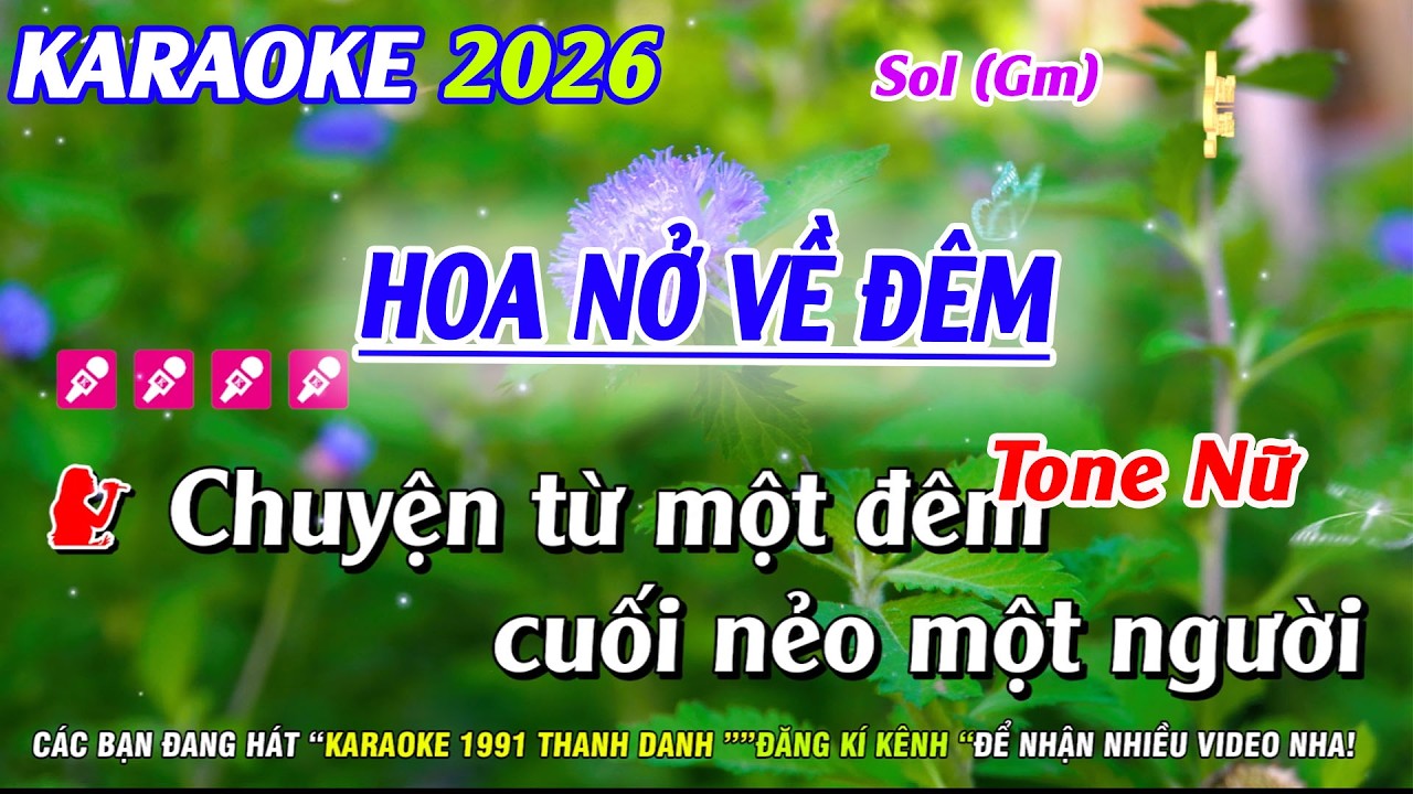 Karaoke Hoa Nở Về Đêm Tone Nữ | Nhạc Sống Phối Hay | Karaoke 1991 Thanh Danh