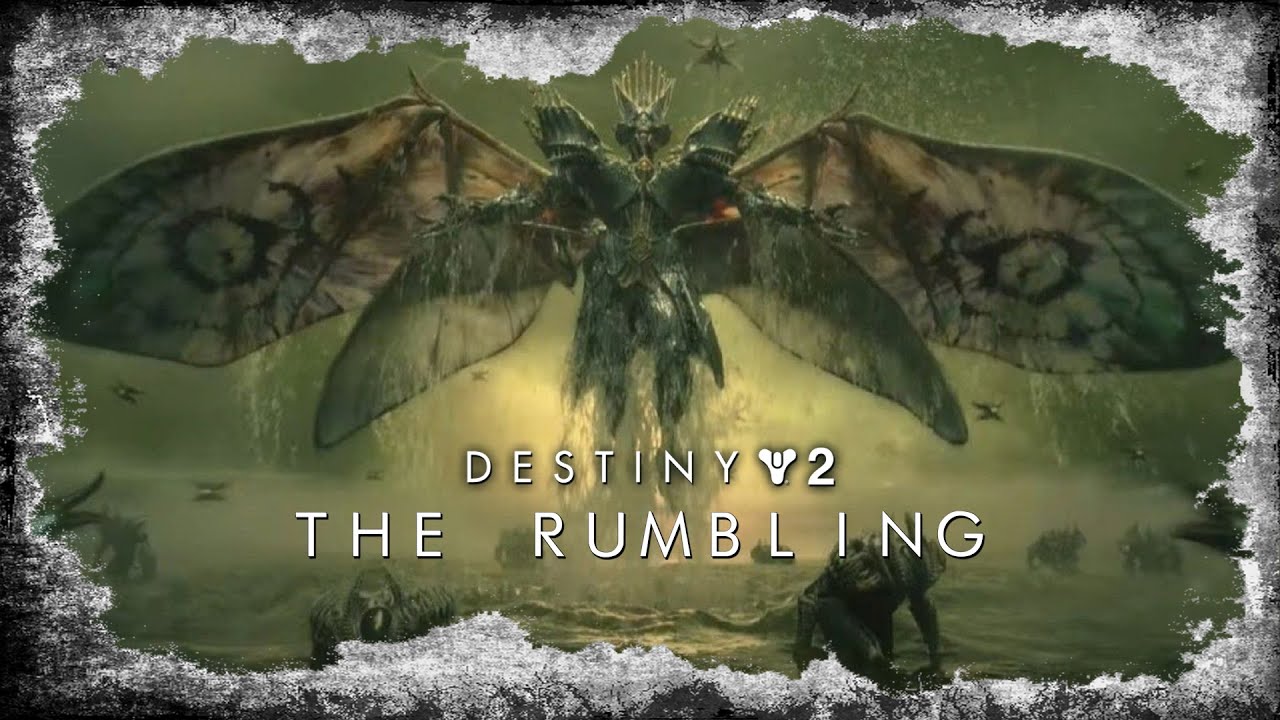 Destiny 2 - The Rumbling (The Witch Queen is coming) #MOTW