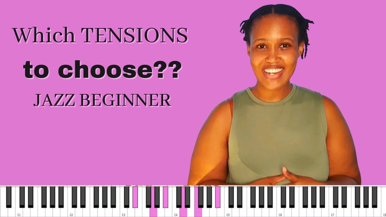 How to choose chord TENSIONS in jazz (9th, #11, b13?)