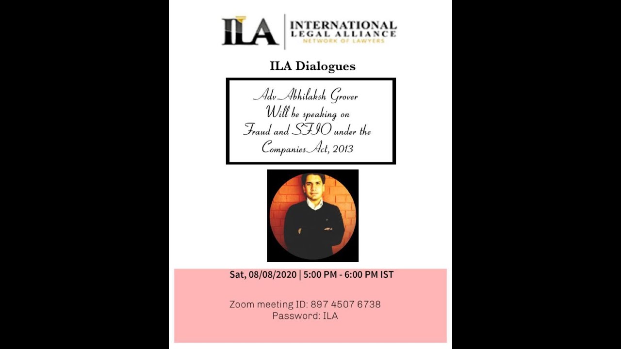ILA Dialogues with Abhilaksh Grover | Fraud and SFIO under the Companies Act, 2013