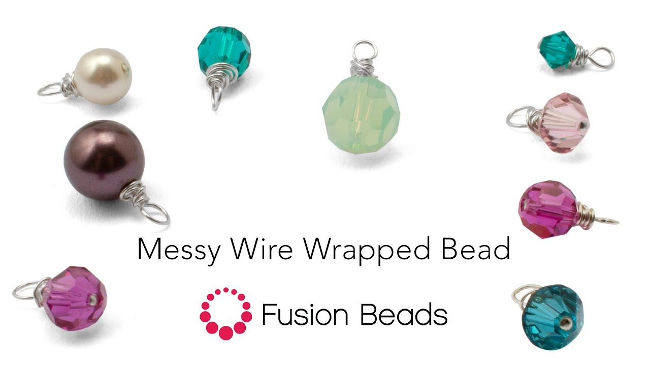 Learn how make a Messy Wire Wrapped Bead by Fusion Beads