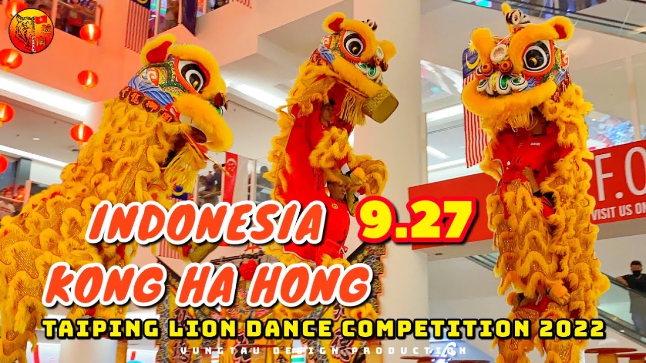 2022 | 1st RUNNER UP DAY2 | INDONESIA KONG HA HONG | 印尼廣肇江夏堂龍獅團 | TAIPING LION DANCE COMPETITION