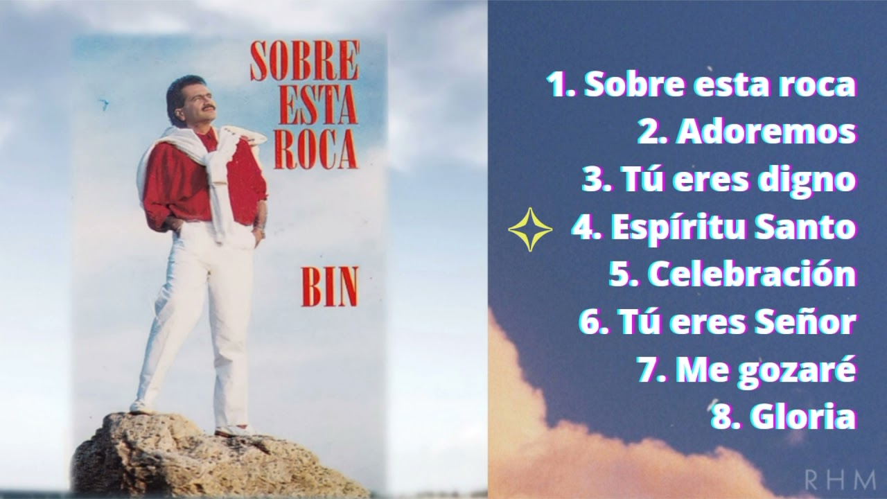 Bin Soto - Sobre Esta Roca (Álbum Completo) Música Cristiana 2022