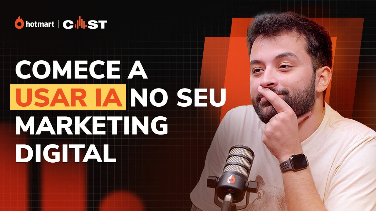 Como usar INTELIGÊNCIA ARTIFICIAL no Marketing Digital | Vinicius Gambeta - Hotmart Cast #143
