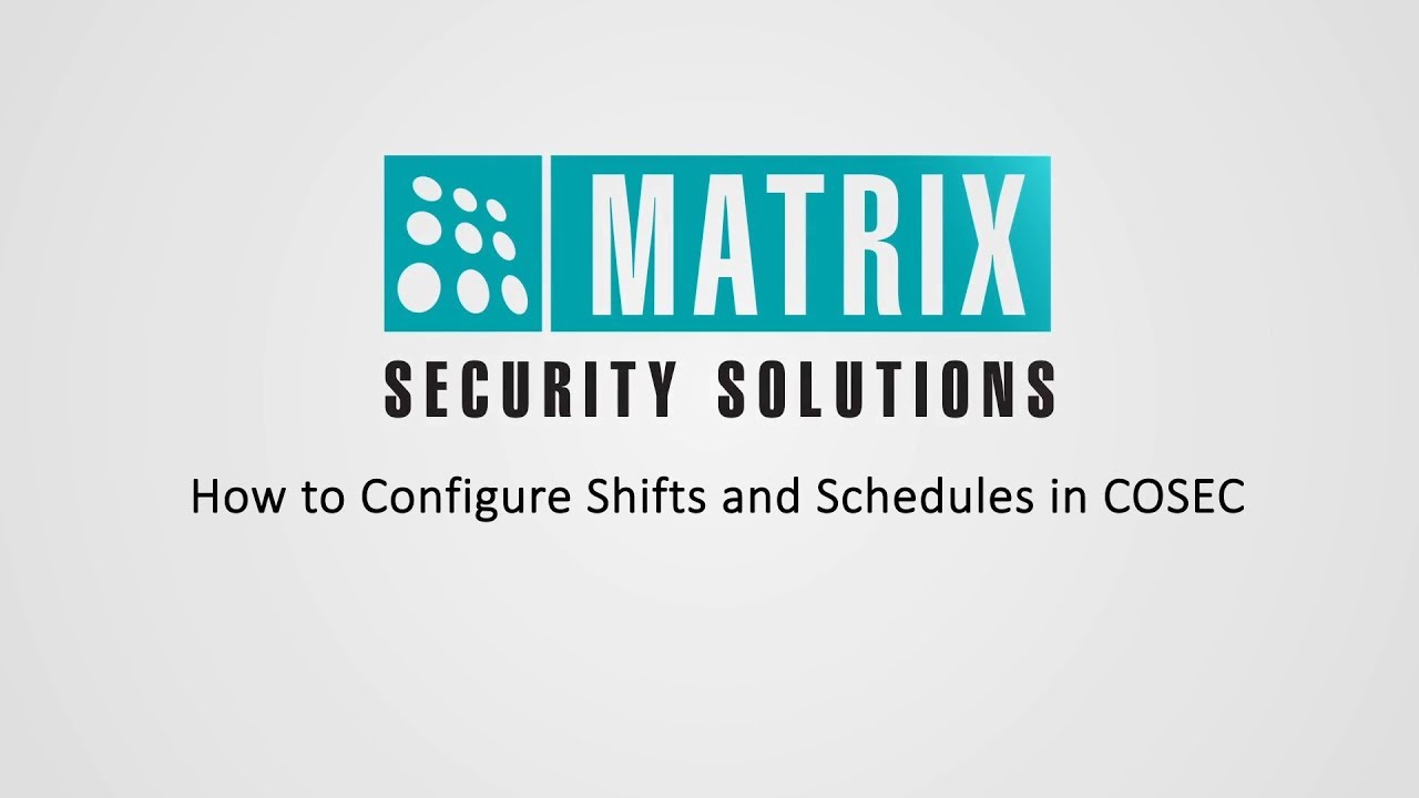How to Configure Shifts and Schedules in COSEC