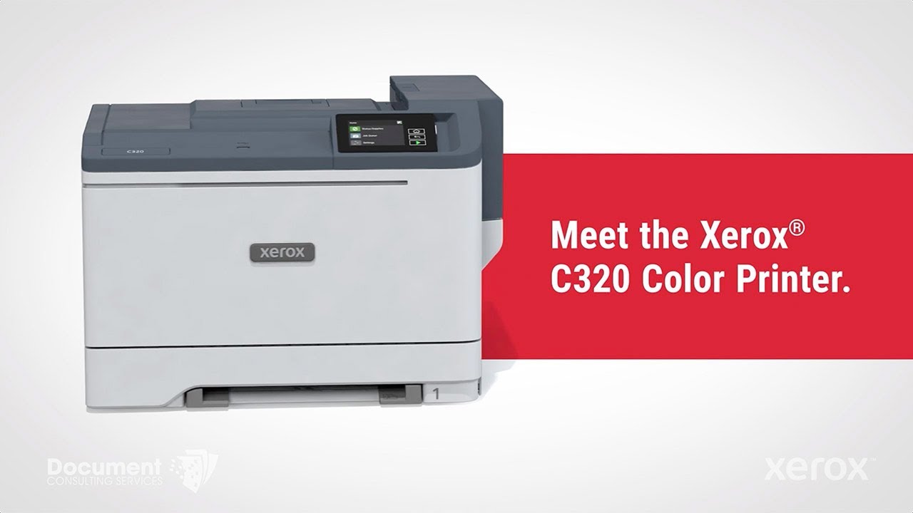 Introducing the Xerox® C325 Color Multifunction Printer and Xerox® C320 Color Printer