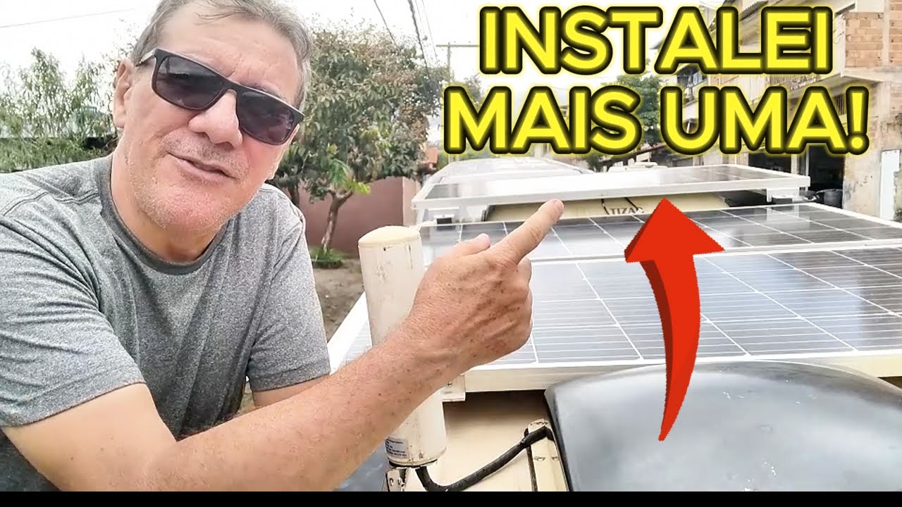 🚀 + Energia no Motorhome: Instalando a 4ª Placa Solar para + Autonomia! ⚡🔋