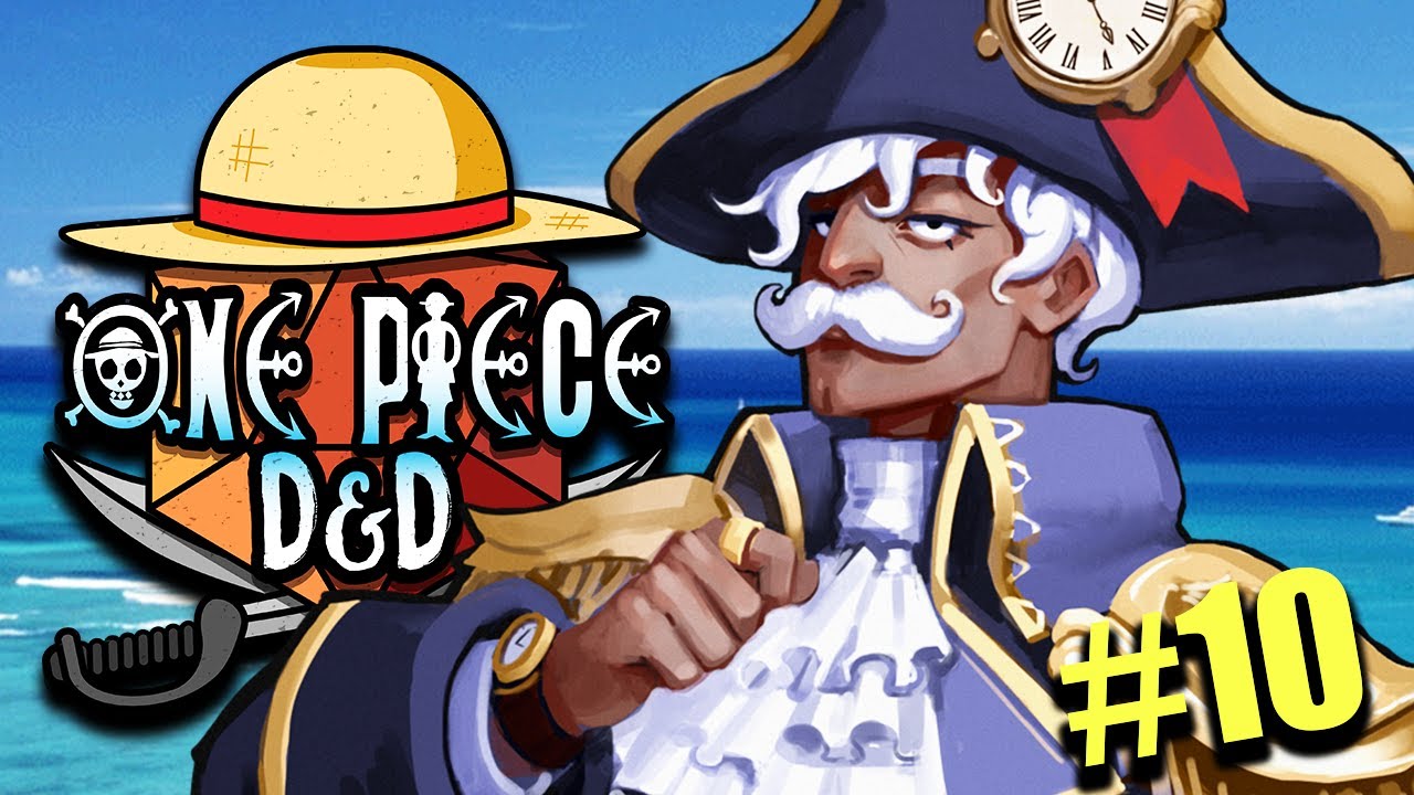 ONE PIECE D&D #10 | 