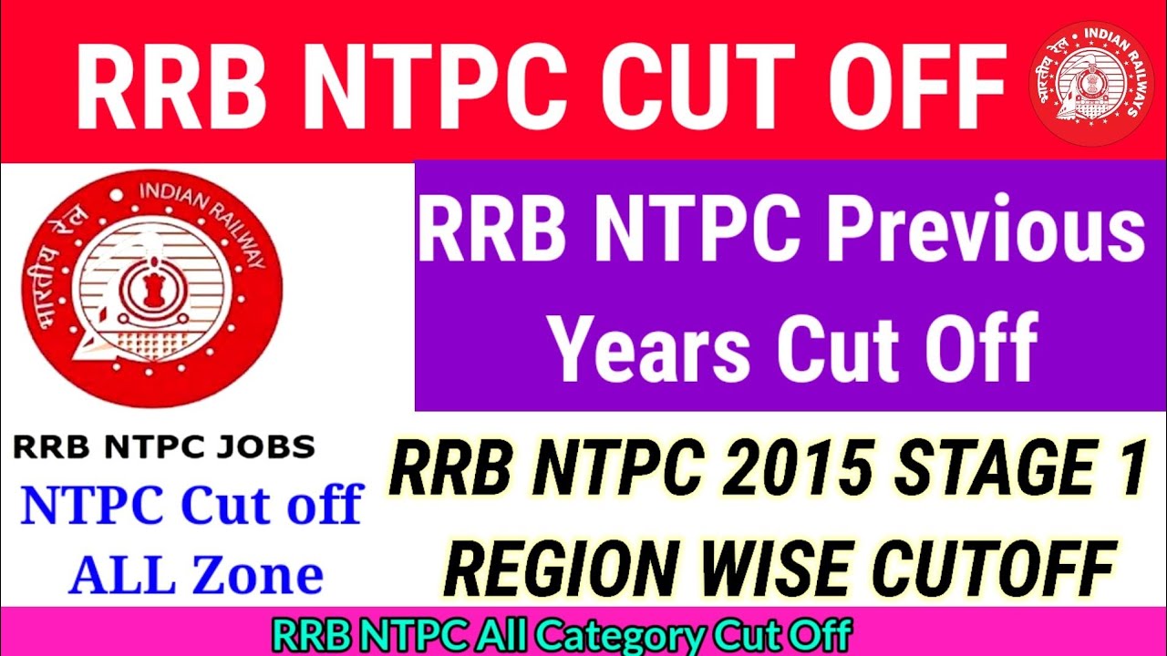 RRB NTPC 2015 Cut off Zone Wise | Previous year cutoff | Zone Wise cutoff | Last year Ntpc cut off