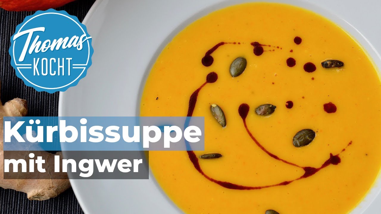 Kürbissuppe mit Ingwer / Hokkaido Kürbis / Thomas kocht