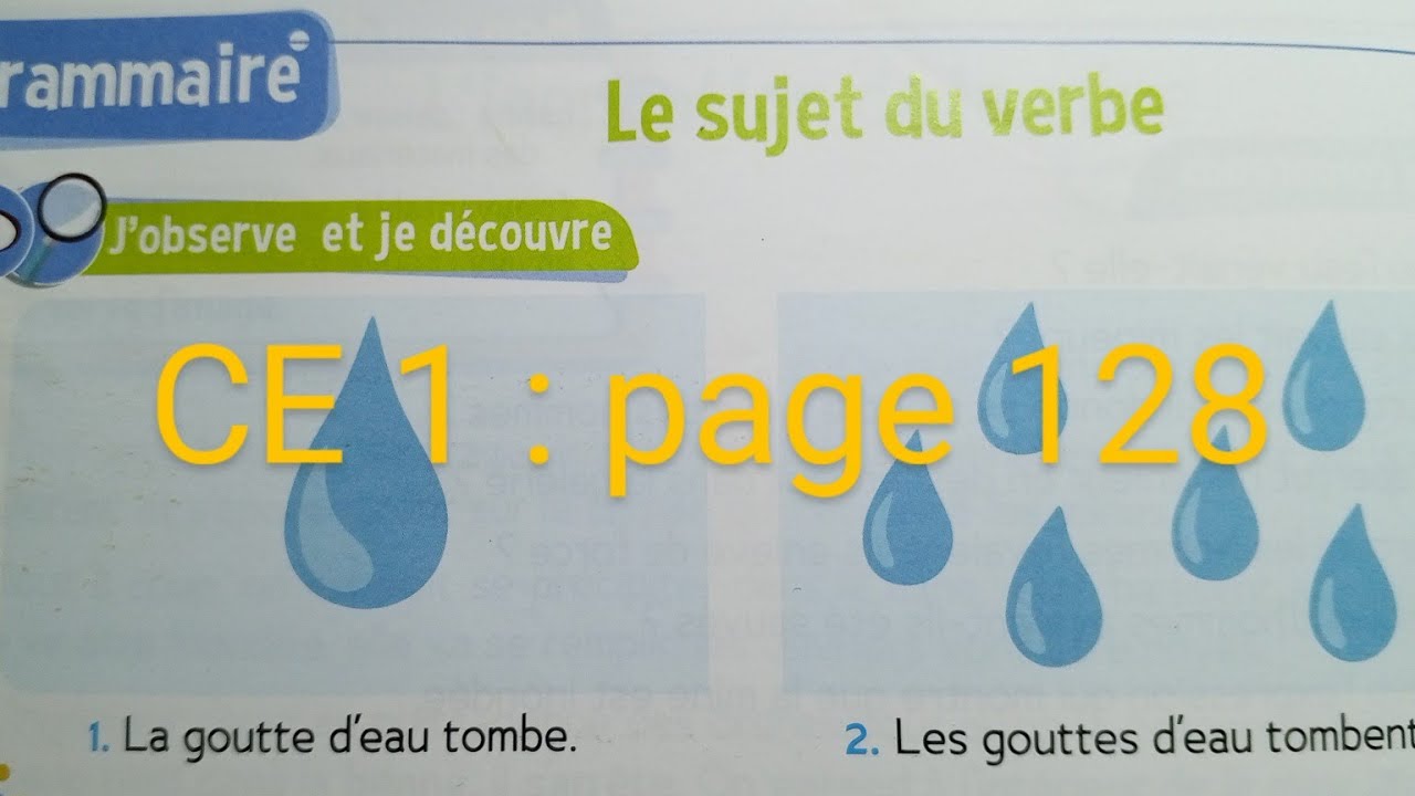 CE1 : Grammaire : Le sujet du verbe page : 128 Le trésor des mots